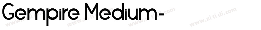 Gempire Medium字体转换